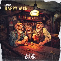 LUXION - HAPPY MEN (FREE DOWNLOAD)