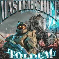 Master Chief - Toldem (Prod. By PolyGod)