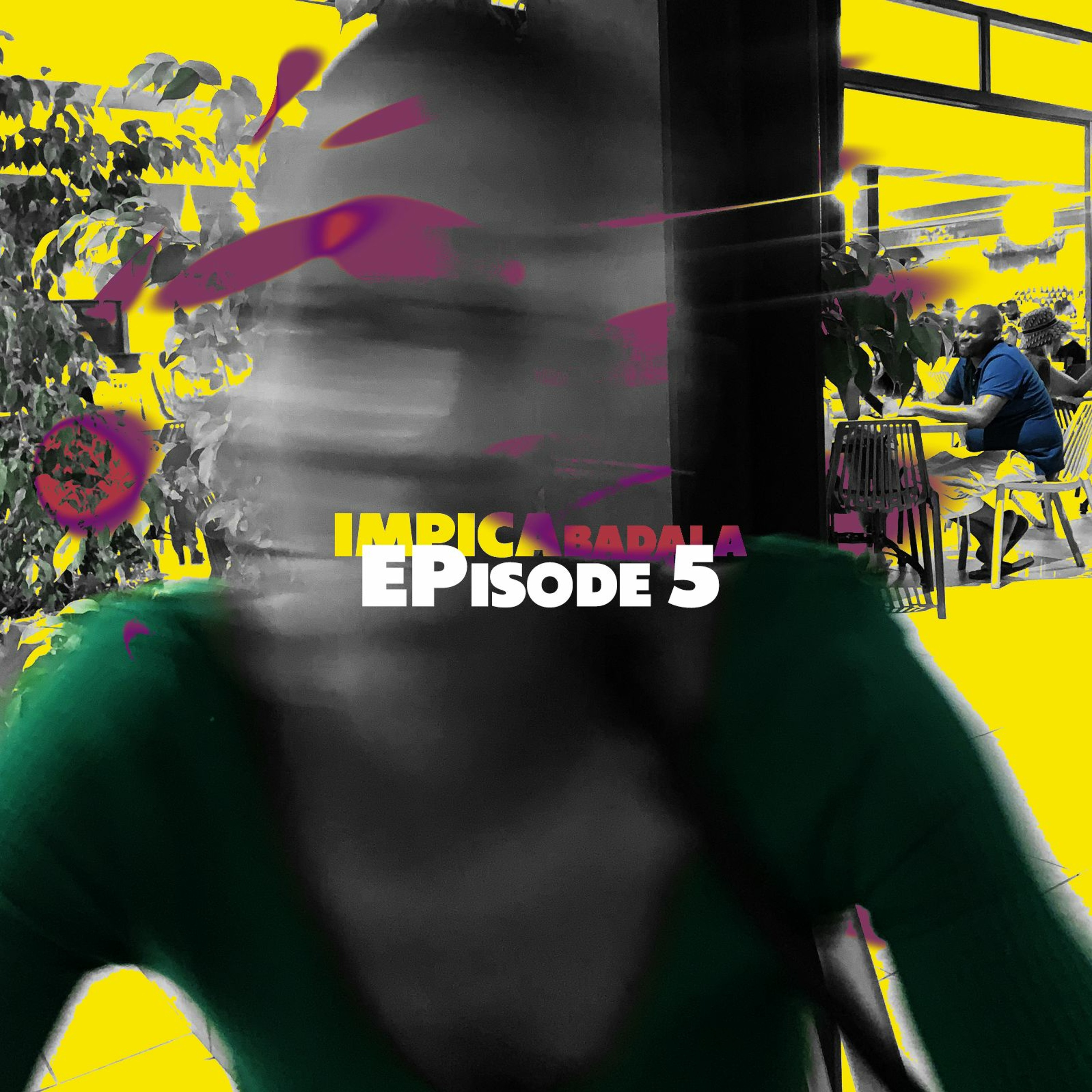EPISODE 5 - KHALAZ IN MY BLACK & WHITE WORLD episode artwork