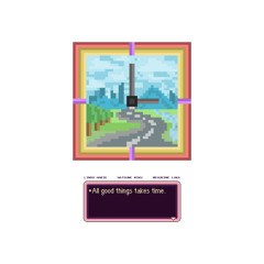 All Good Things Takes Time