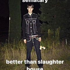 sematary - better than slaughter house by thadcity **REMIX**