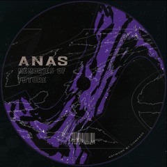 ANAS - Memories Of Future