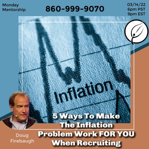 5 Ways To Make The Inflation Problem Work For You