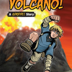 Read EPUB 🖌️ Volcano!: A Survive! Story (Jake Maddox Sports Stories) by  Jake Maddox