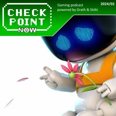 Checkpoint Now 2024/02 - Quo vadis, Sony?