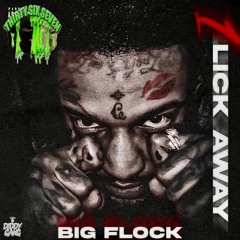 Big Flock - Knock Knock (1 Lick Away)