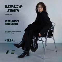 Vestnik Podcast 23 - polnyi oblom
