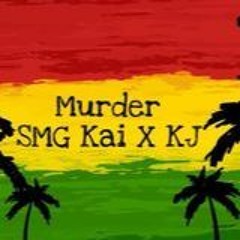 MURDER - SMG Kai x KJ (prod. Nimorii x G06)