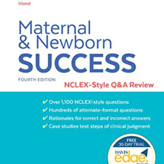 [GET] PDF 📤 Maternal and Newborn Success: NCLEX®-Style Q&A Review by  Nancy Irland D