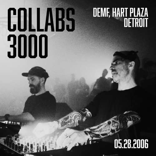 Collabs 3000 (Speedy J & Chris Liebing) - DEMF, Hart Plaza, Detroit (05.28.2006)