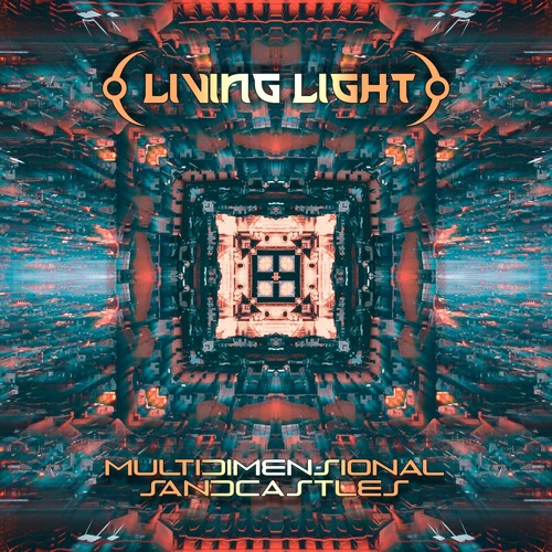Multidimensional Sandcastles (feat. Simon Posford of Shpongle)