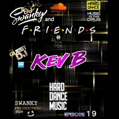 SWANKY&FRIENDZ EP19 with KEV B