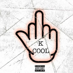 K Cool (Prod.Wyattcole)