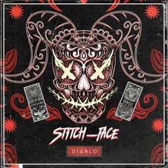 Nokto & Stitch-Face - Diablo (Stitch-Face Psy Edit)
