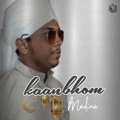 Kaanbhom Madina
