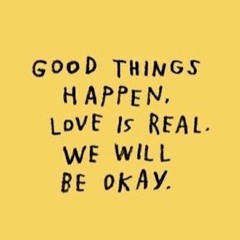 Good Things Happen