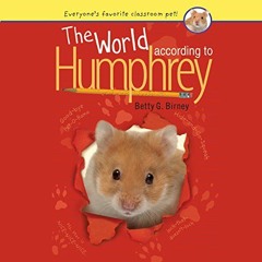 [READ] EPUB KINDLE PDF EBOOK The World According to Humphrey by  Betty G. Birney,Hal