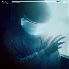 Alaris - Lie To Me
