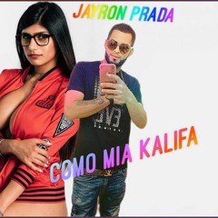 Jayron Prada Como Mia Kalifa