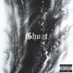 Ghost (ft. Kryza)