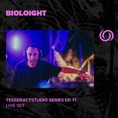 BIOLIGHT | TesseractstudioSeries Ep. 71 | 17/10/2025