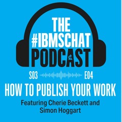 S3 Episode 4: How to publish your work