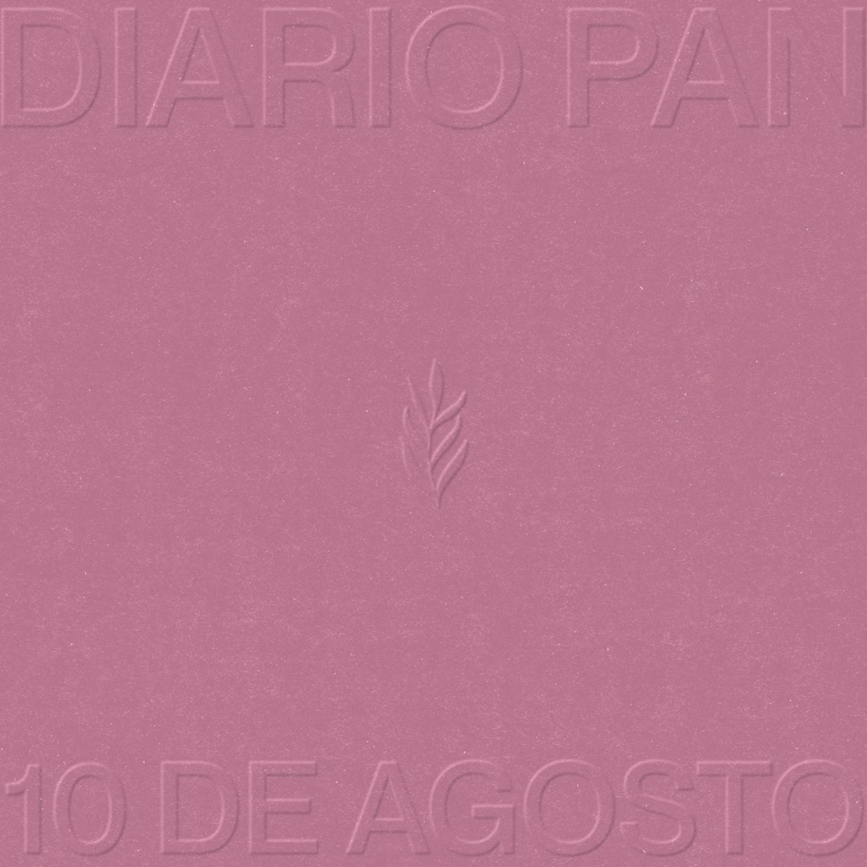Devocional Diario Pan 10 de Agosto #DiarioPan