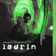 Seomra Sessions 020 - LADRIN