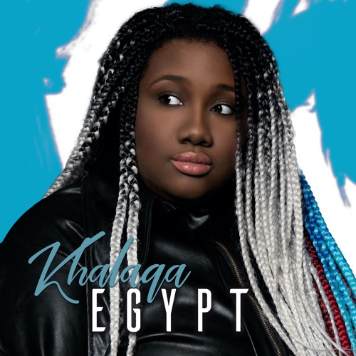 Khalaqa (EP title: Egypt)