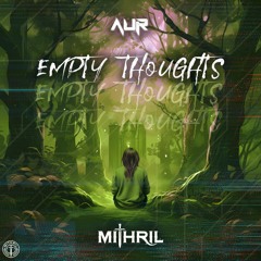 AUR - Empty Thoughts