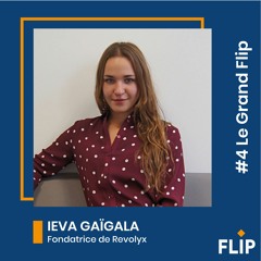#4 Ieva Gaigala, fondatrice de Revolyx - "Le reverse mentoring est une relation win-win !"