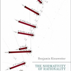 ⚡Audiobook🔥 The Normativity of Rationality