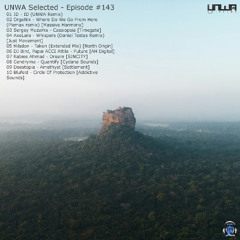 UNWA Selected - Episode 143