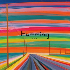 Humming mix / sora