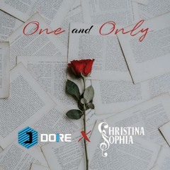 J DORE x Christina Sophia - One and Only