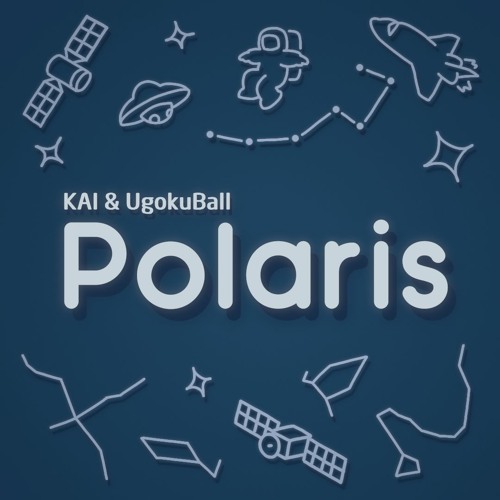 KAI & UgokuBall - Polaris [Free DL]