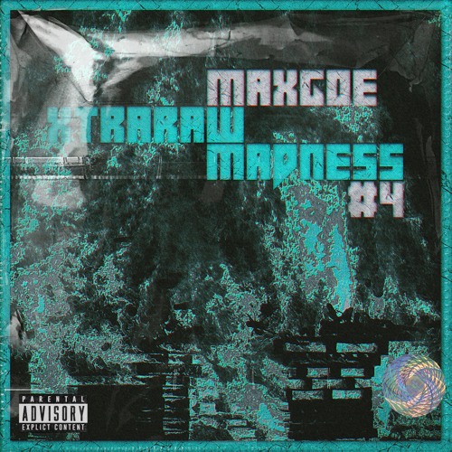 MaxGoe - XtraRaw Madness #4