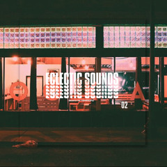 Eclectic Sounds 002