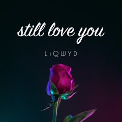 Still Love You (Free download)