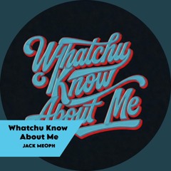 GloRilla-Whatchu Know About Me (Jack Meoph Remix)