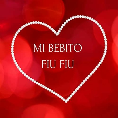 MI BEBITO FIU FIU (Juani Castro Remix)