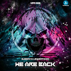 Guiberz & Lekkerfaces - We Are Back (Hardface Anthem 2022)