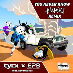 You Never Know (ETC!ETC! Remix)