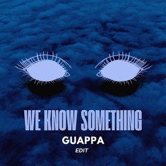 Naarly, Thabza De Soul, The Mekanism, Mr. V - WE KNOW SOMETHING X THIS IS MY DAY (GUAPPA EDIT)