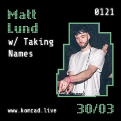 Matt Lund 009 w/ Taking Names