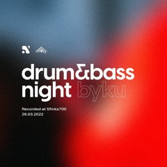 Drum&Bass Night - BYKU