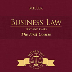 READ PDF 📔 Cengage Advantage Books: Business Law: Text and Cases - The First Course