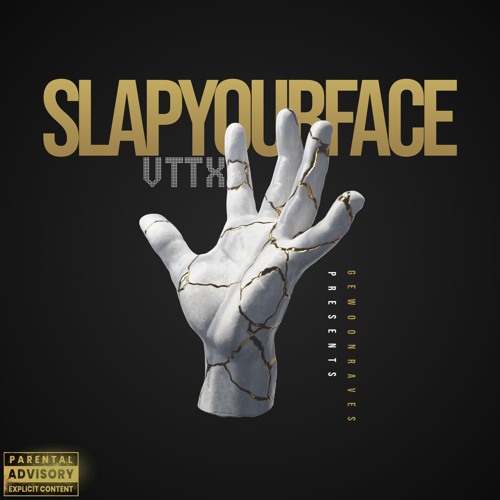 [FREE DL] VTTX - SLAPYOURFACE