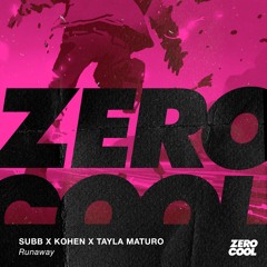 SUBB x Kohen x Tayla Maturo - Runaway (Radio Edit)