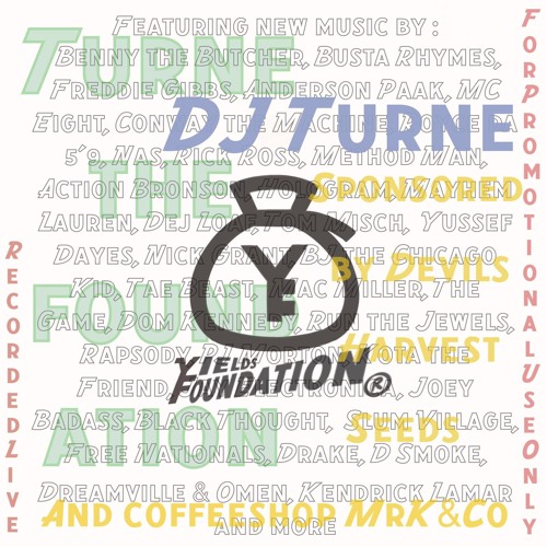 TURNE THE FOUNDATION / YIELDS FOUNDATION